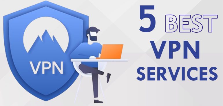 5 Best VPN Services